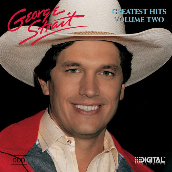 George Strait: Greatest Hits Volume Two (1987)